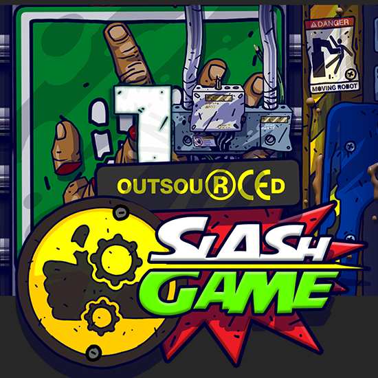 Outsourced: Slash Game